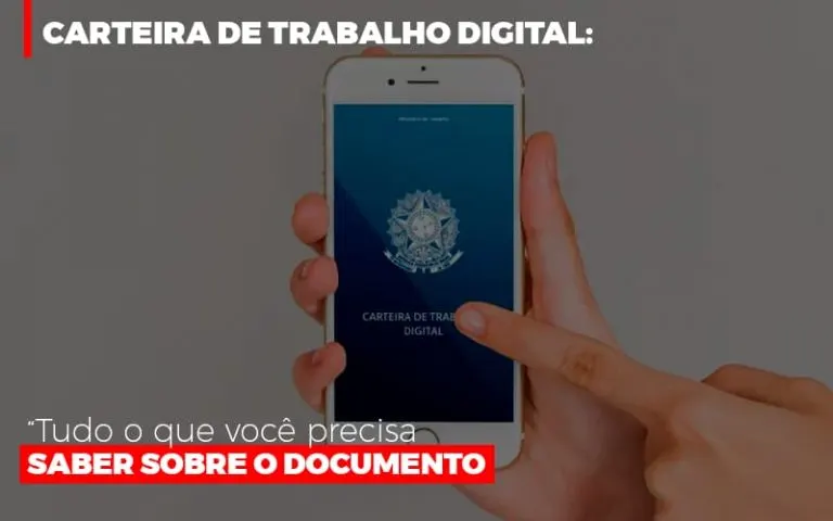 carteira-de-trabalho-digital-tudo-o-que-voce-precisa-saber-sobre-o-documento