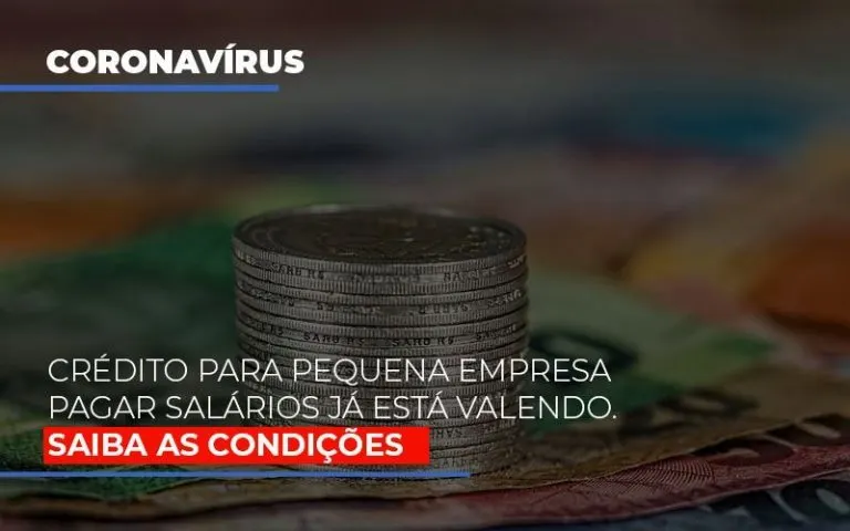 credito-para-pequena-empresa-pagar-salarios-ja-esta-valendo