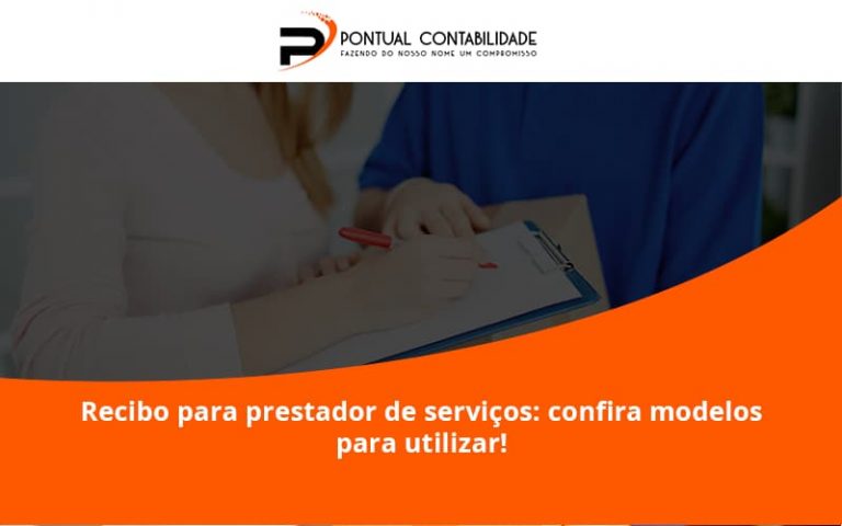 Recibo Para Prestador De Serviços Pontual Contadores - Contabilidade em Mogi das Cruzes - SP | Pontual Contabilidade