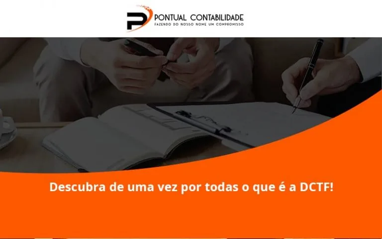 Dctf Pontual Contadores - Contabilidade em Mogi das Cruzes - SP | Pontual Contabilidade