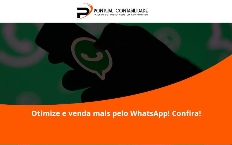 Otimize E Venda Mais Pelo Whatsapp Confira Pontual Contadores - Contabilidade em Mogi das Cruzes - SP | Pontual Contabilidade - Otimize e venda mais pelo WhatsApp! Confira! Otimize E Venda Mais Pelo Whatsapp Confira Pontual Contadores - Contabilidade em Mogi das Cruzes - SP | Pontual Contabilidade - Otimize e venda mais pelo WhatsApp! Confira!