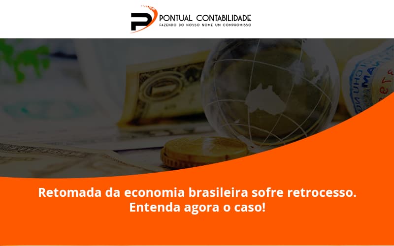 Retomada Da Economia Pontual Contadores - Contabilidade em Mogi das Cruzes - SP | Pontual Contabilidade