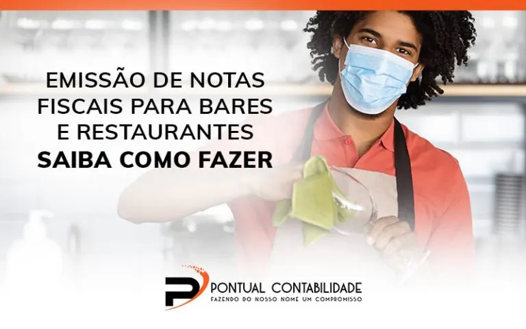 Emissao D Enotas Fiscais Para Bares E Restaurantes Saiba Como Fazer Blog - Contabilidade em Mogi das Cruzes - SP | Pontual Contabilidade