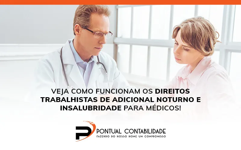 Adicional noturno e insalubridade: como funcionam?